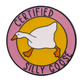 Certified Silly Goose Pin